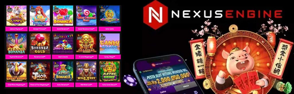 Temukan Pengalaman Bermain yang Luar Biasa dengan Situs Slot Nexus Engine di CERIABET